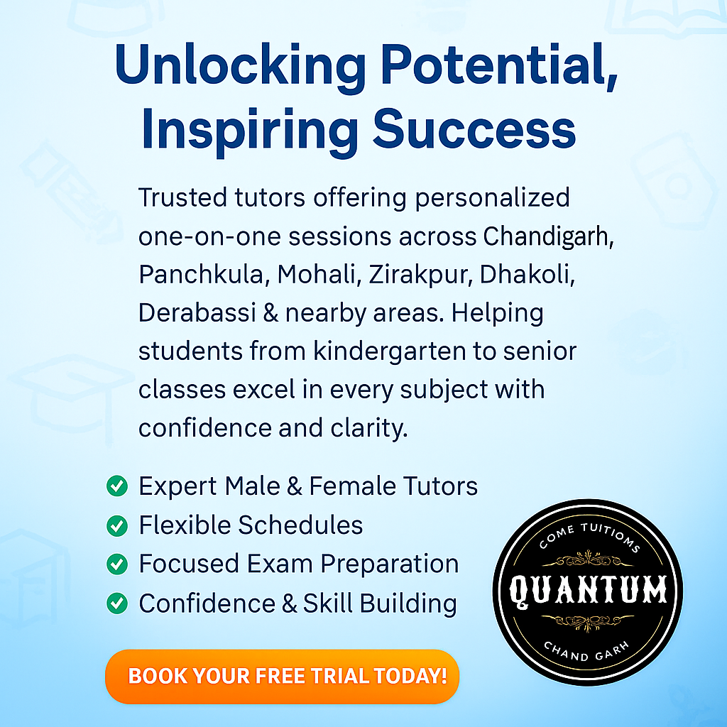 Quantum Home Tuitions – expert home tuition and private tutors in Chandigarh
