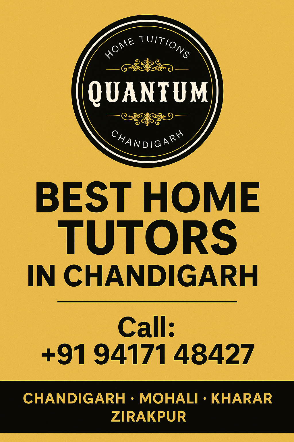 Quantum Home Tuitions Poster – Best Home Tutors in Chandigarh, Mohali, Kharar & Zirakpur